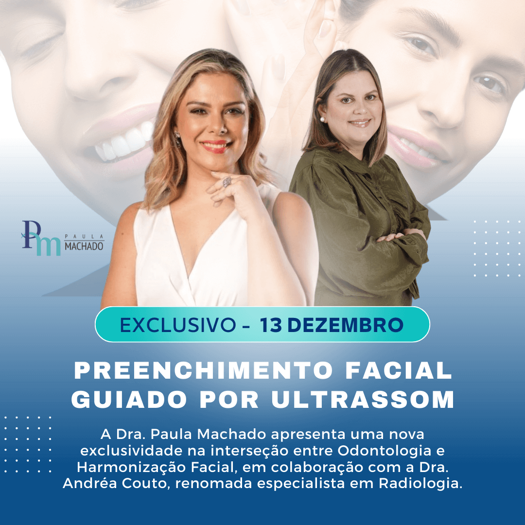 Ultrassom Facial na Harmonização Orofacial, no Instituto Paula Machado - SP 