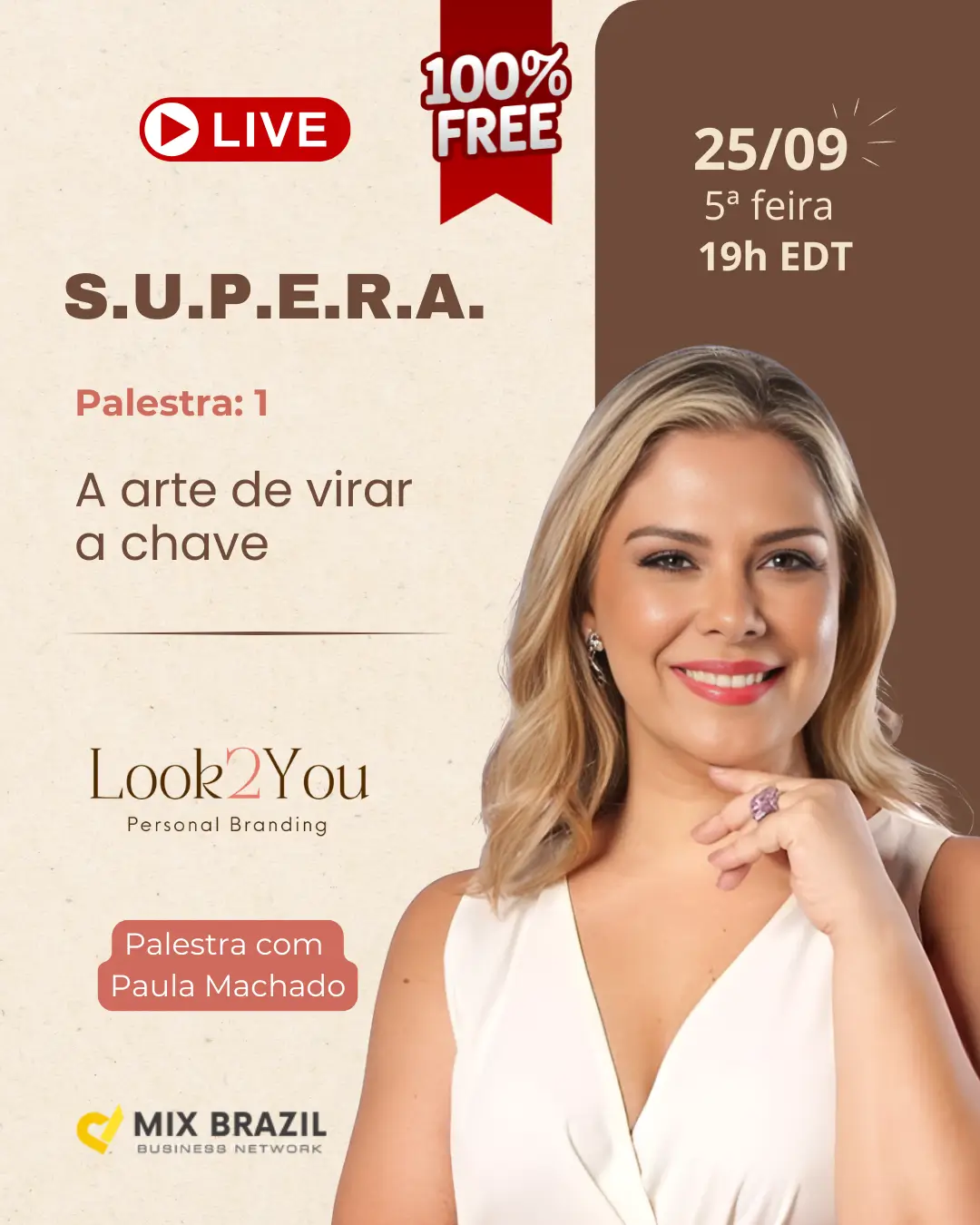 SUPERA - Palestra de Personal Branding, com Paula Machado, no dMix Brazil